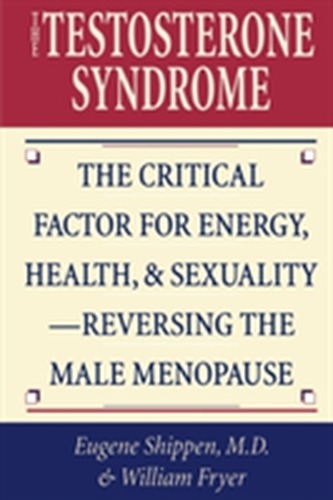 The Testosterone Syndrome