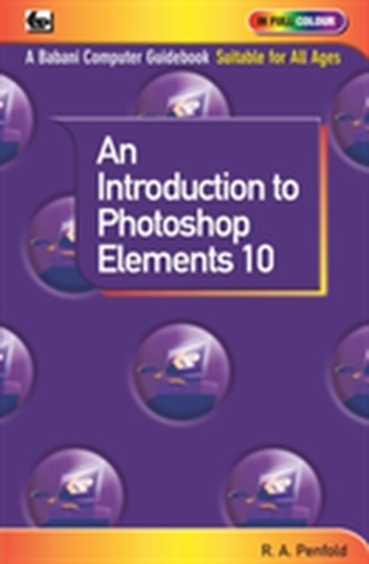 An Introduction to Photoshop Elements 10