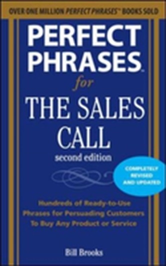 Perfect Phrases for the Sales Call