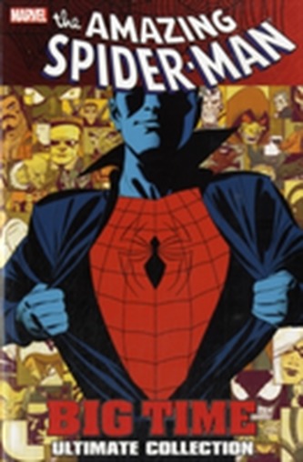 Spider-man: Big Time Ultimate Collection