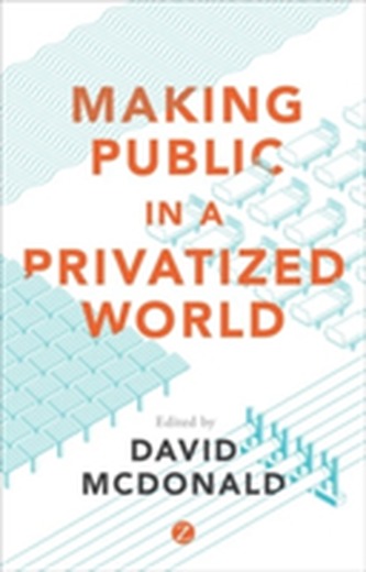 Making Public in a Privatized World