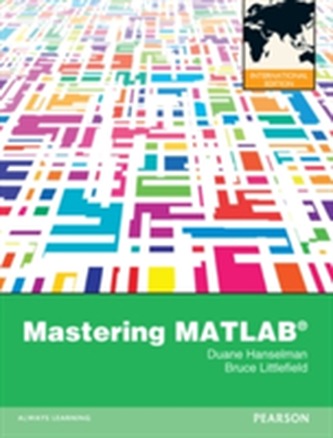 Mastering Matlab