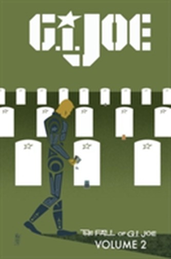 G.I. Joe The Fall Of G.I. Joe Volume 2