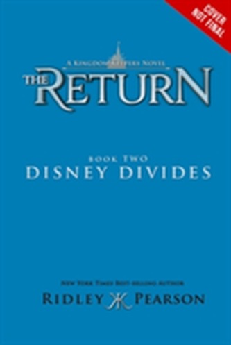 Kingdom Keepers: The Return Book Two Disney Divides