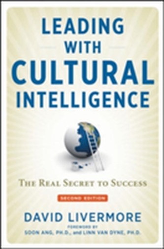 Leading with Cultural Intelligence: The Real Secret to Success