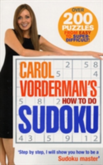 Carol Vorderman's How To Do Sudoku