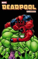 Deadpool Classic Vol. 2