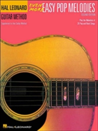 Even More Easy Pop Melodies - 3rd Edition