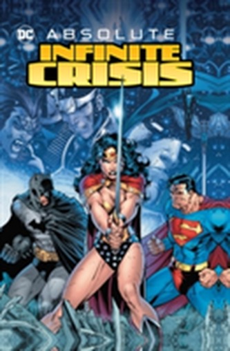 Absolute Infinite Crisis Absolute Infinite Crisis
