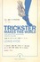 Trickster Makes This World Trickster Makes This World
