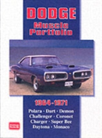 Dodge Muscle Portfolio 1964-1971
