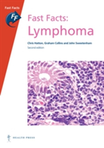 Fast Facts: Lymphoma Fast Facts: Lymphoma
