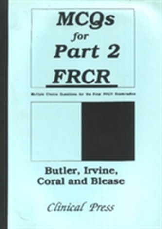 MCQs for Part 2 FRCR MCQs for Part 2 FRCR