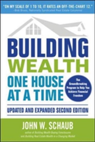 Building Wealth One House at a Time, Updated and Expanded, Second Edition