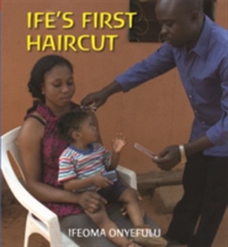 Ife's First Haircut