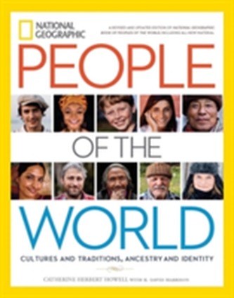 National Geographic People of the World National Geographic People of the World