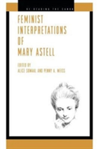 Feminist Interpretations of Mary Astell