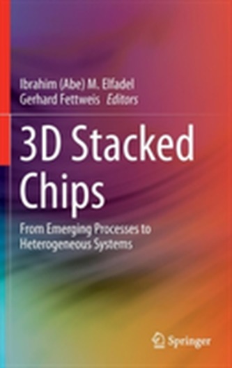 3D Stacked Chips 3D Stacked Chips