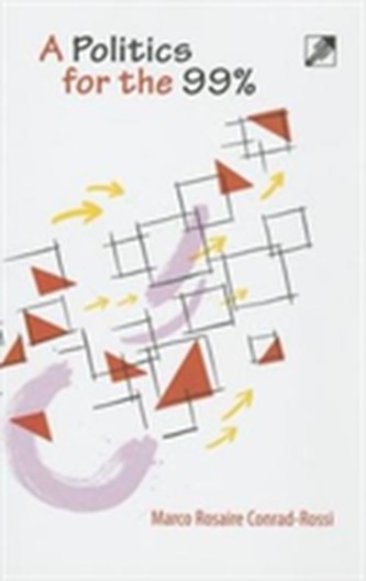 A Politics for the 99%