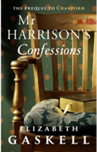 Mr Harrison's Confessions