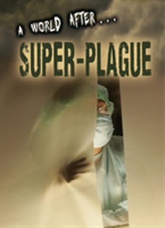 Super-Plague Super-Plague