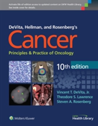 DeVita, Hellman, and Rosenberg's Cancer: Principles & Practice of Oncology