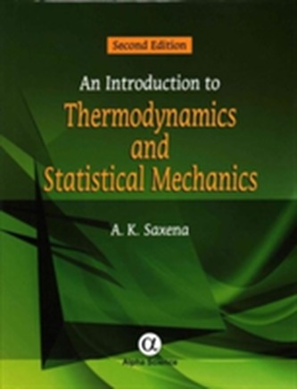An Introduction to Thermodynamics and Statistical Mechanics