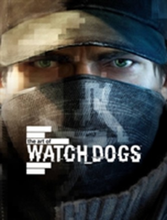 Art of Watch Dogs Art of Watch Dogs