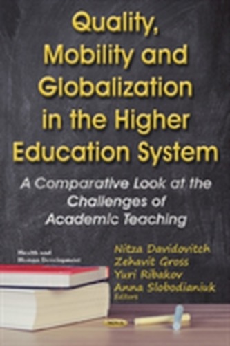 Quality, Mobility & Globalization in the Higher Education System