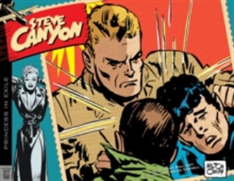 Steve Canyon Volume 6 1957-1958