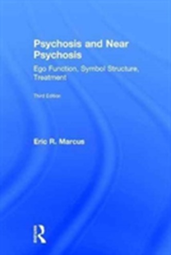 Psychosis and Near Psychosis