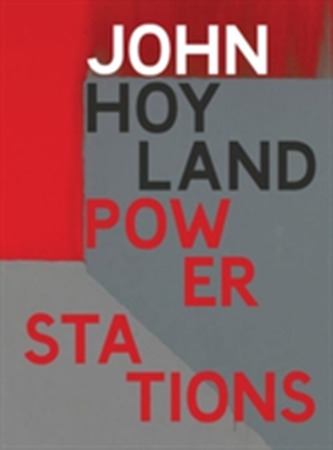 John Hoyland Power Stations