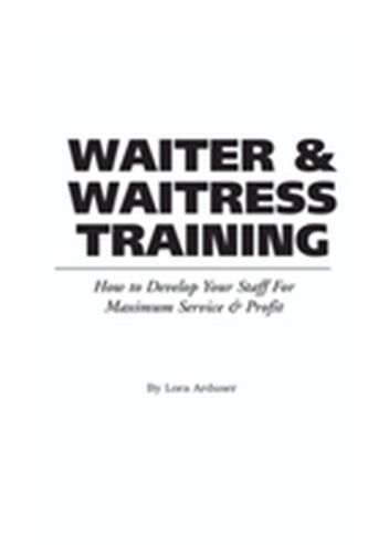 Food Service Professionals Guide to Waiter & Waitress Training