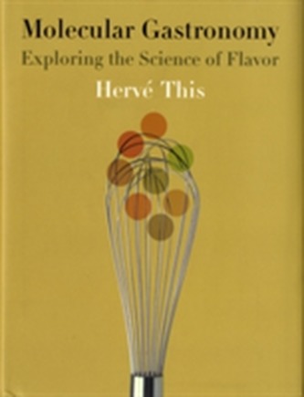 Molecular Gastronomy Molecular Gastronomy