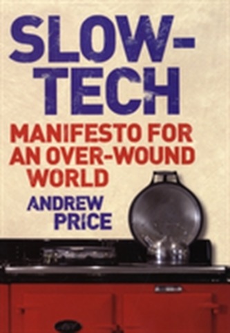 Slow-Tech