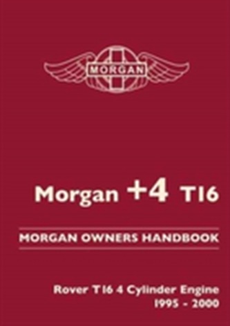 Morgan +4 T16 Morgan Owners Handbook