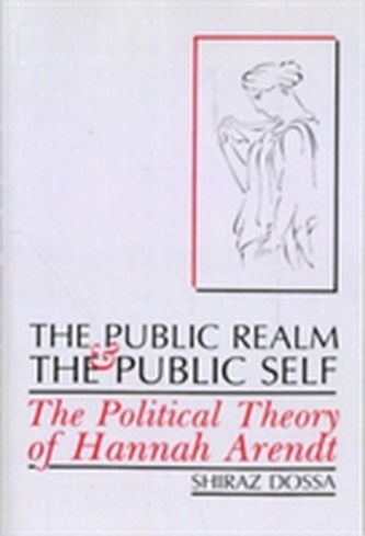 The Public Realm and the Public Self