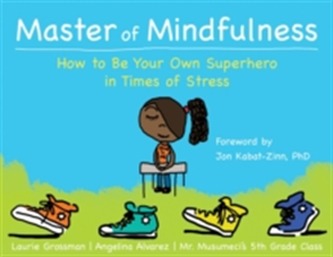 Master of Mindfulness