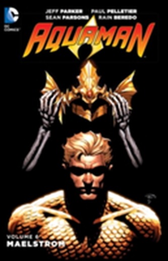 Aquaman Vol. 6 Maelstrom