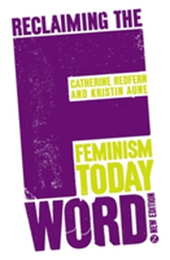 Reclaiming the F Word