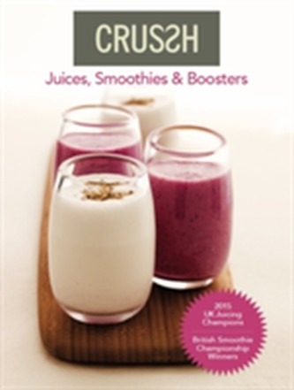 Crussh: Juices, Smoothies and Boosters