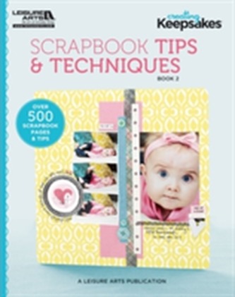 Scrapbook Tips & Techniques, Book 2