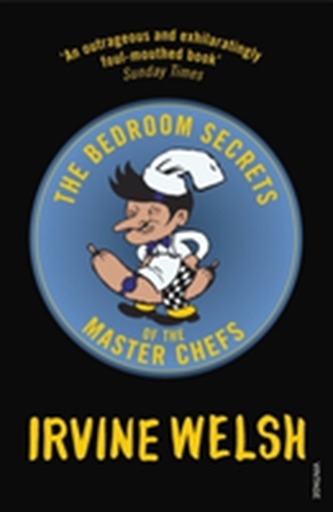 The Bedroom Secrets of the Master Chefs