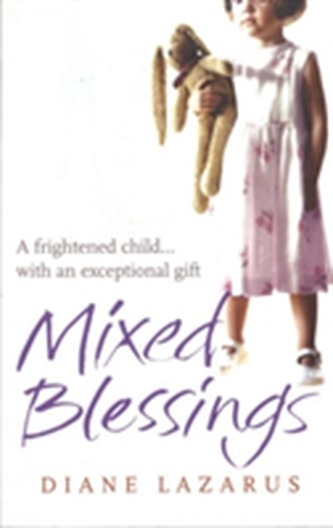 Mixed Blessings Mixed Blessings