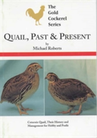 Quail, Past and Present