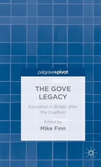 The Gove Legacy The Gove Legacy