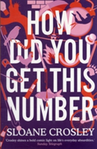 How Did You Get This Number