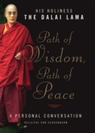 Path of Wisdom, Path of Peace