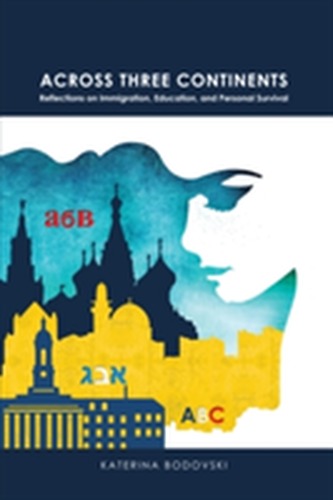 Across Three Continents