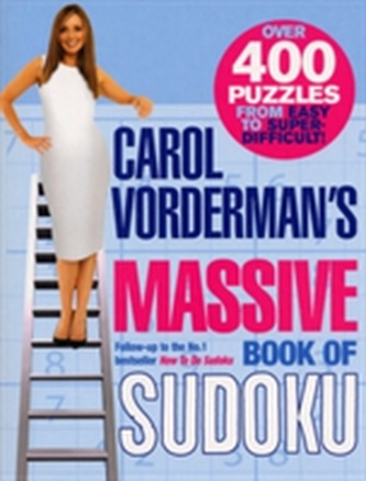 Carol Vorderman's Massive Book of Sudoku